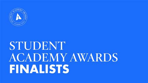 MEET THE 2022 STUDENT ACADEMY AWARDS .